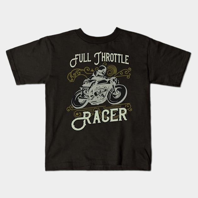 Full Throttle Racer Vintage Biker Kids T-Shirt by Foxxy Merch